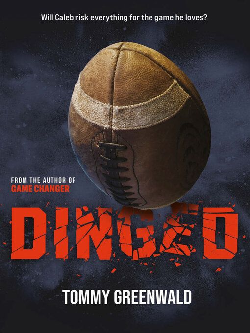 Title details for Dinged by Tommy Greenwald - Wait list